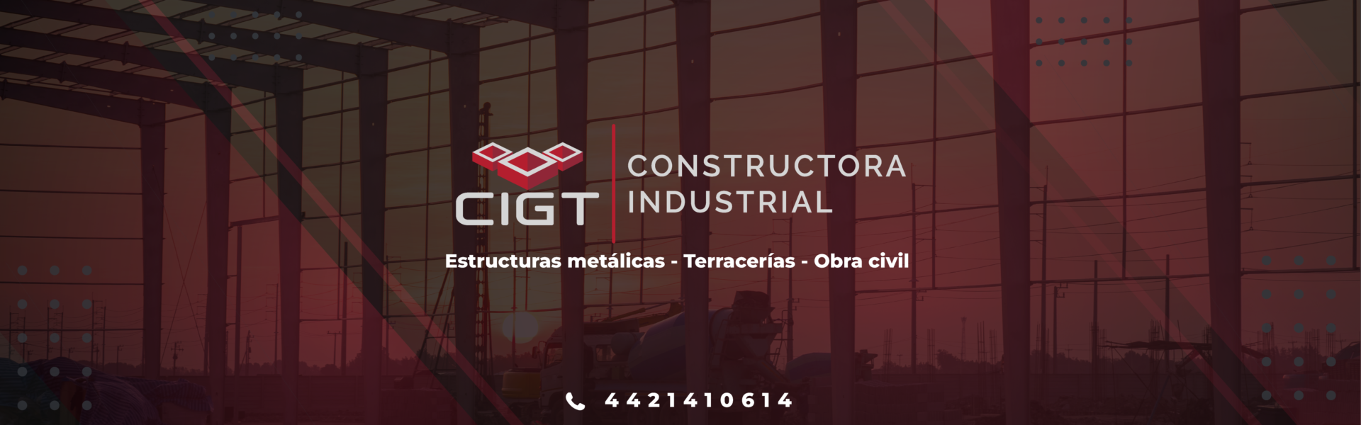 CIGT – Soluciones Constructivas Industriales y Civiles en Querétaro