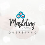 La Mejor Agencia de Marketing Digital en Querétaro ▷ Juriquilla