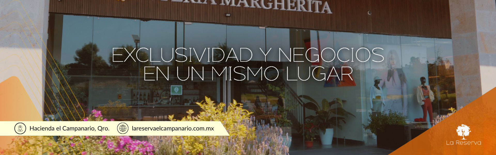 Conoce La Reserva ▷ Plaza comercial de alto nivel en Querétaro